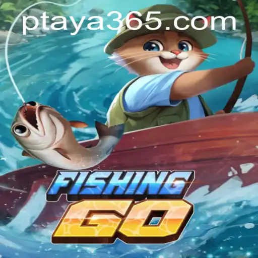 Exploring the Exciting World of FishingGO and the Influence of Taya365