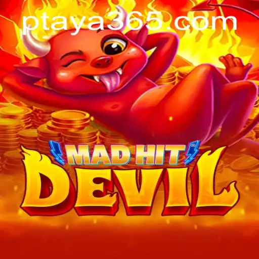 MadHitDevil: A New Era of Gaming with Taya365