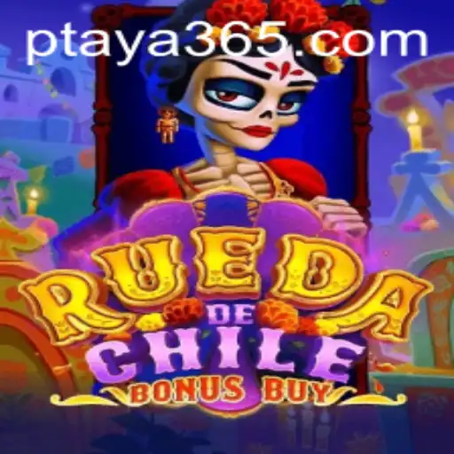 Discover the Thrills of RuedaDeChileBonusBuy with Taya365